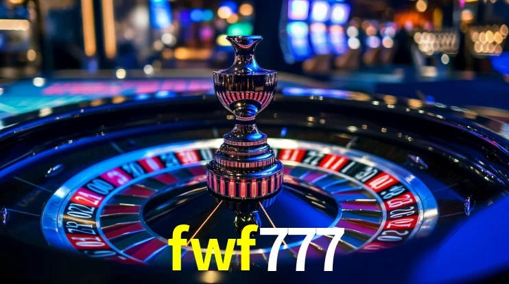 fwf777: Seu Cassino Premiado com Pagamentos Rápidos